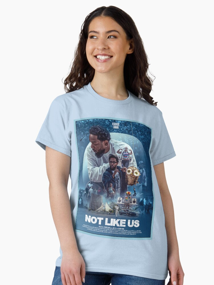 Not Like Us - Kendrick Lamar poster Classic T-Shirt Style001