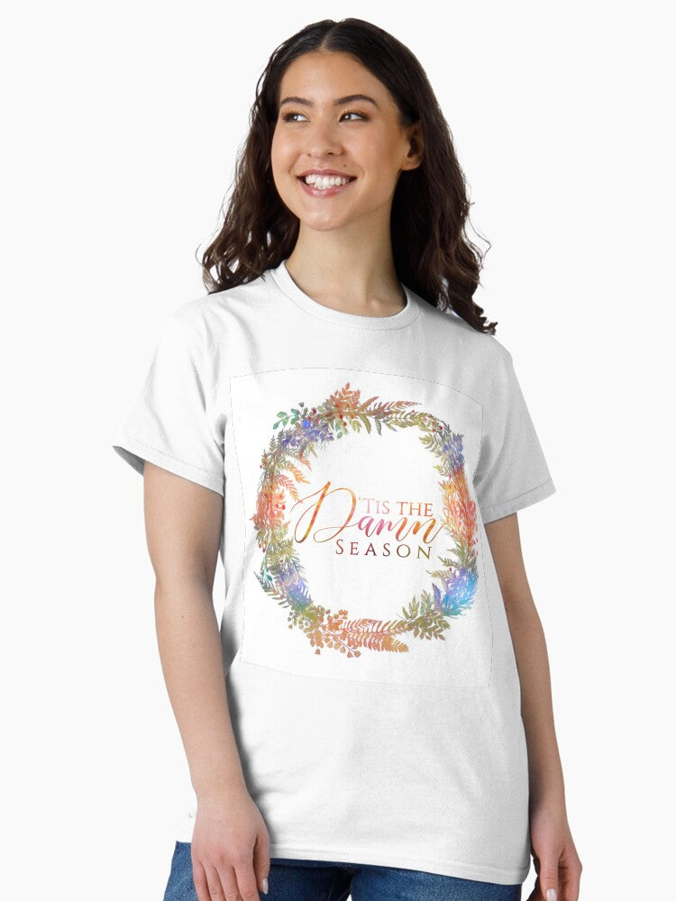 'Tis the D*mn Season // Taylor Swift Classic T-Shirt