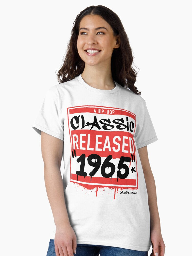 1965 Hip Hop born year artwork for all old school Hip Hop lovers. Classic T-Shirt