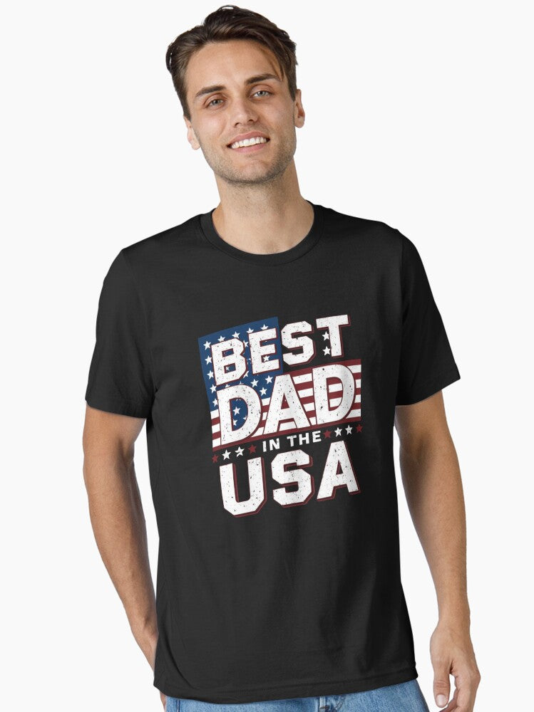 Fathers Day Best Dad in the USA Essential T-Shirt