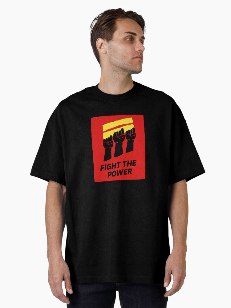 Fight the Power Oversized T-Shirt