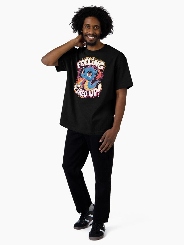 Feeling Fired Up! Oversized T-Shirt
