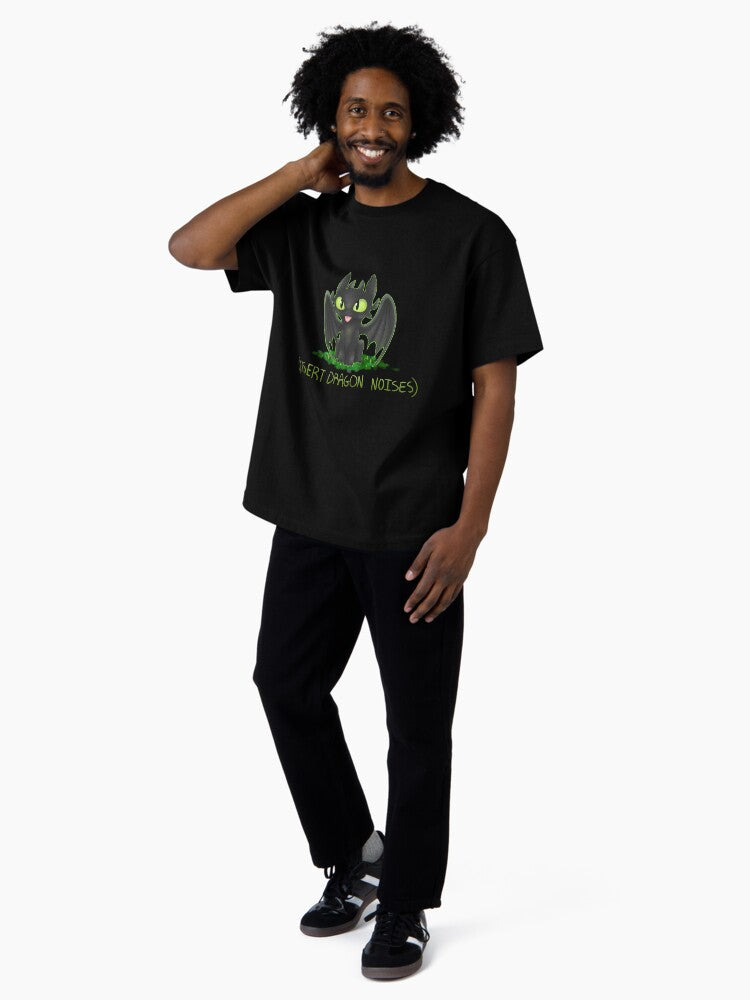 (Insert Dragon Noises) Oversized T-Shirt