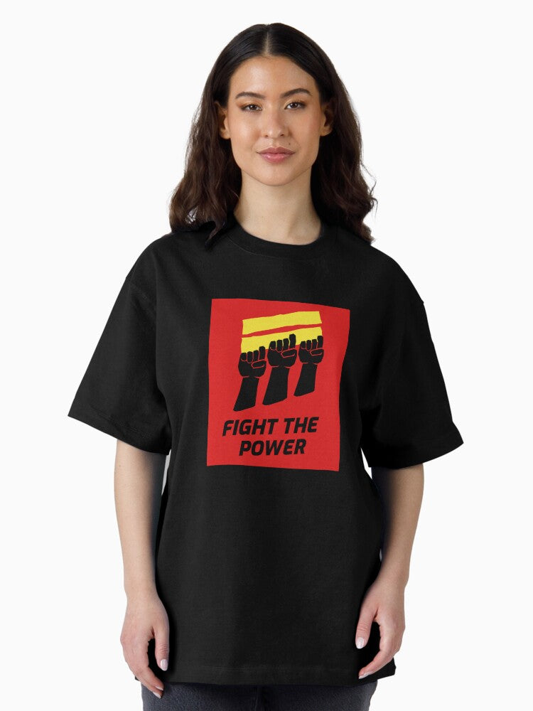 Fight the Power Oversized T-Shirt
