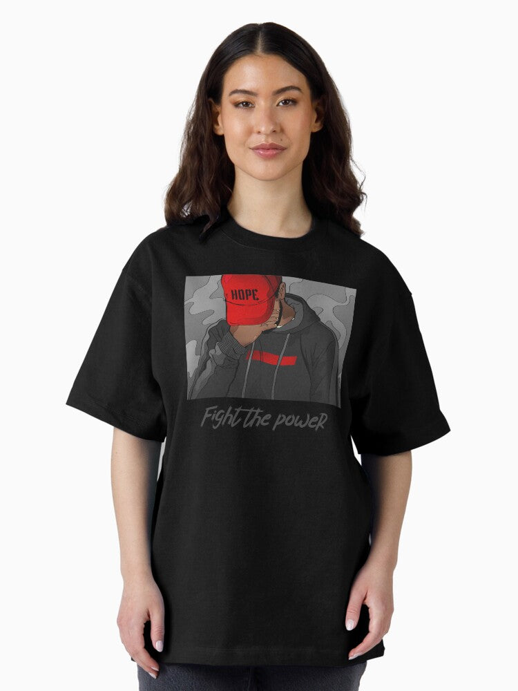 Fight the power Hip Hop Music Oversized T-Shirt