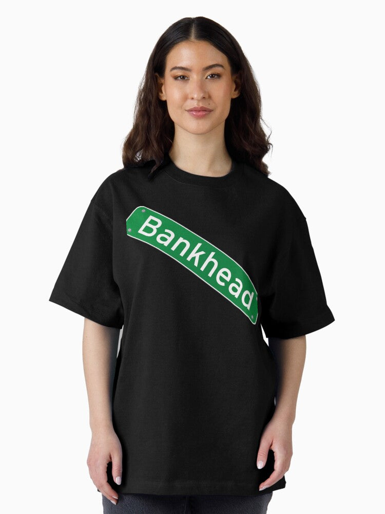 Bankhead Atlanta Georgia Street Sign Oversized T-Shirt