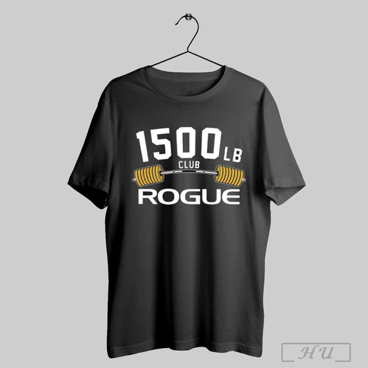 1500 Lb Club Rogue Gym Shirt Sweatshirt