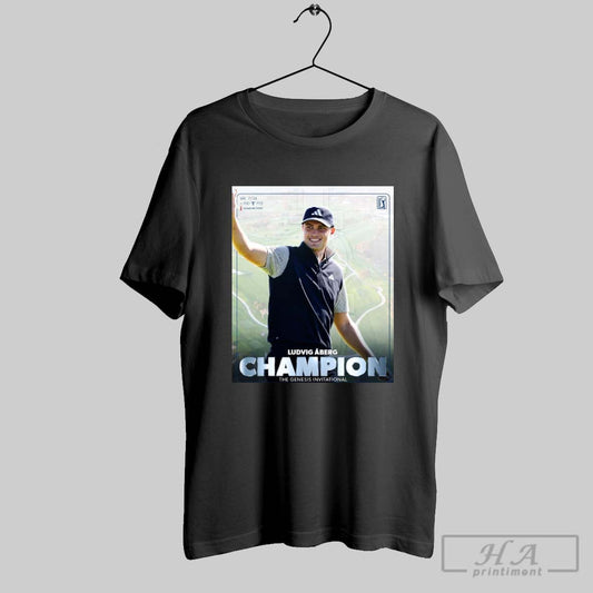 2 Time Winner On Tour Ludvig Aberg Is The Champion The Genesis Invitational 2025 Poster T Shirt
