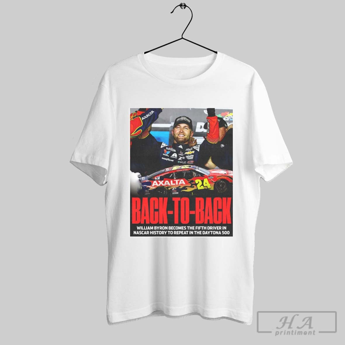 2025 Nascar Back To Back William Byron Becomes Fifth Driver In History Repeat In Daytona 500 Poster T Shirt