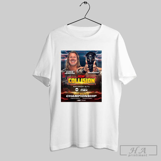 Aew Collision Chris Jericho Vs Bandido Roh World Championship Saturday February 22 2025 Poster T Shirt