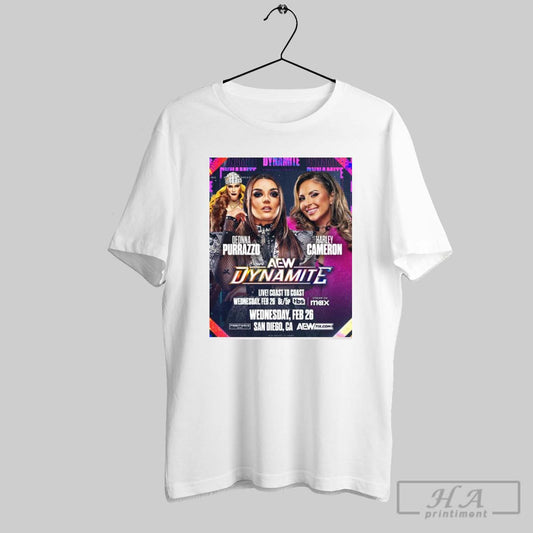 Aew Dynamite Deonna Purrazzo Vs Harley Cameron Wednesday Feb 26 2025 San Diego Ca Poster T Shirt