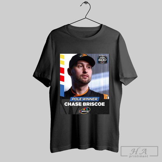 Ascar Congratulate Chase Briscoe Pole Winner The Daytona 500 2025 Poster T Shirt