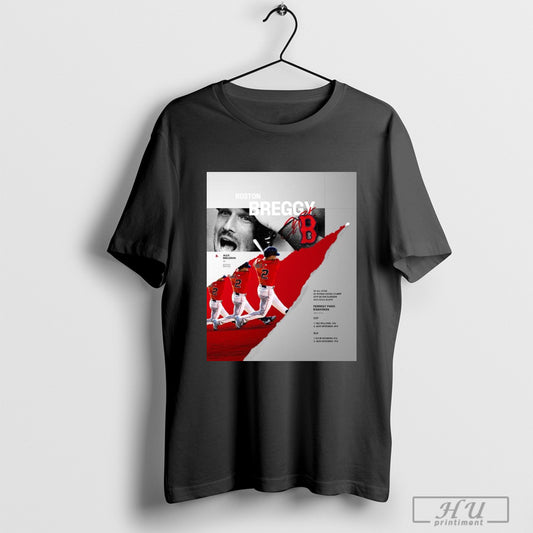 Alex Bregman Boston Red Sox Boston Breggy 2x All Star 2x World Series Champ Signature Poster T Shirt