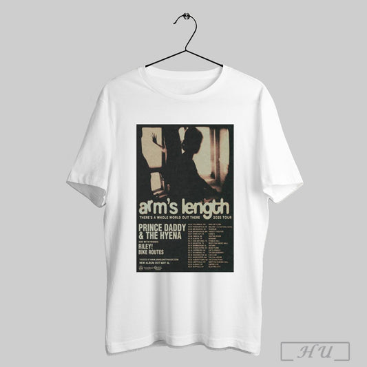 Arms Length Theres A Whole World Out There 2025 Tour Poster T Shirt Sweatshirt