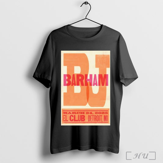Bj Barham Detroit Mi March 24 2025 Event Poster T Shirt Sweatshirt