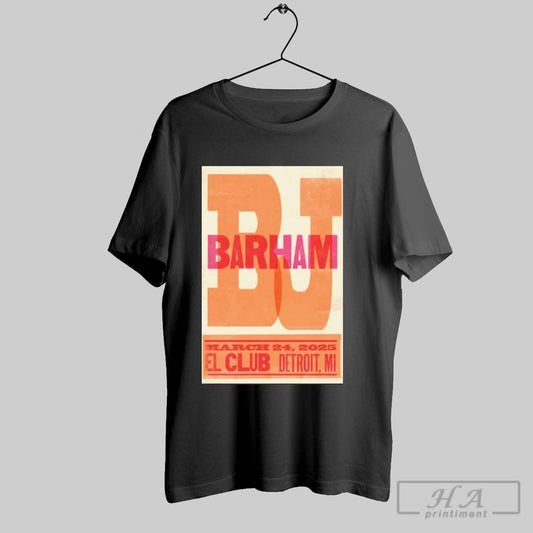 Bj Barham Detroit Mi March 24 2025 Event Poster T Shirt