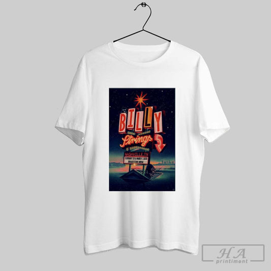 Billy Strings At Bridgestone Arena Feb 28 To Mar 1 2025 Nashville Tn Tour Poster T Shirts
