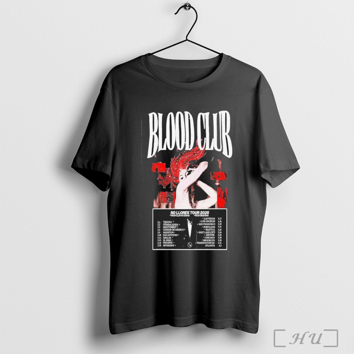 Blood Club No Llores Tour 2025 Poster T Shirt Sweatshirt
