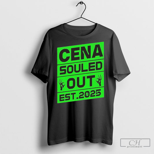 Cena Souled Out Est 2025 T Shirt Sweatshirt Poster