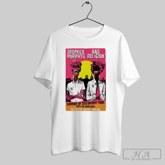 Dropkick Murphys And Bad Religion July 29 2025 Fox Theater Oakland In Oakland Ca Poster T Shirts