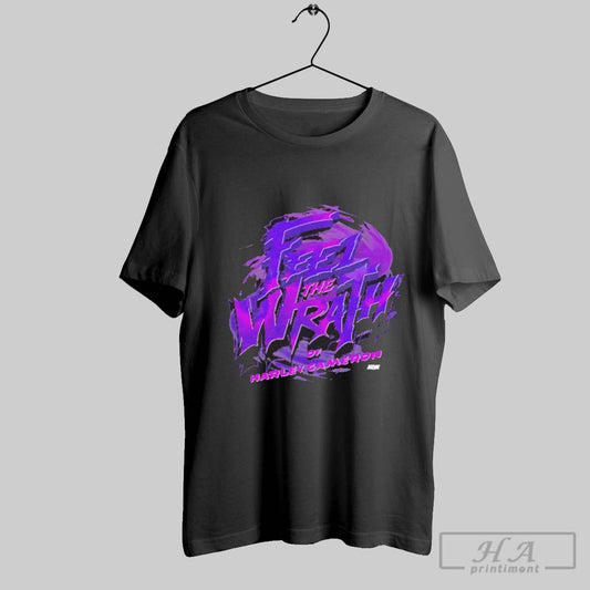 Feel The Wrath Of Harley Cameron T Shirt
