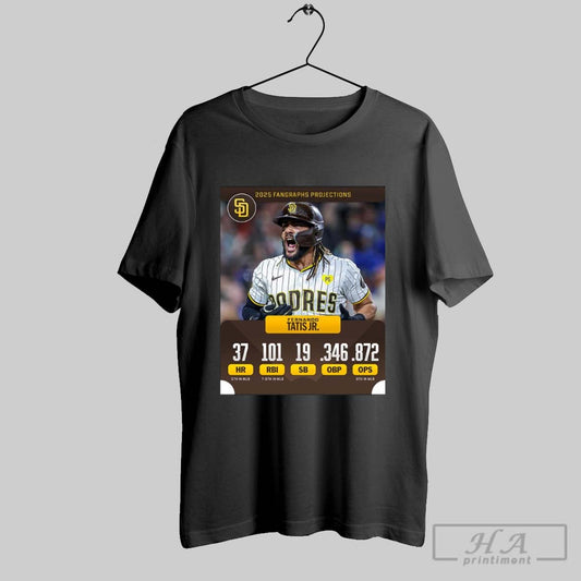 Fernando Tatis Jr 2025 Fangraphs Projections 37 Hr 101 Rbi 19 Sb 346 Obp 872 T Shirt