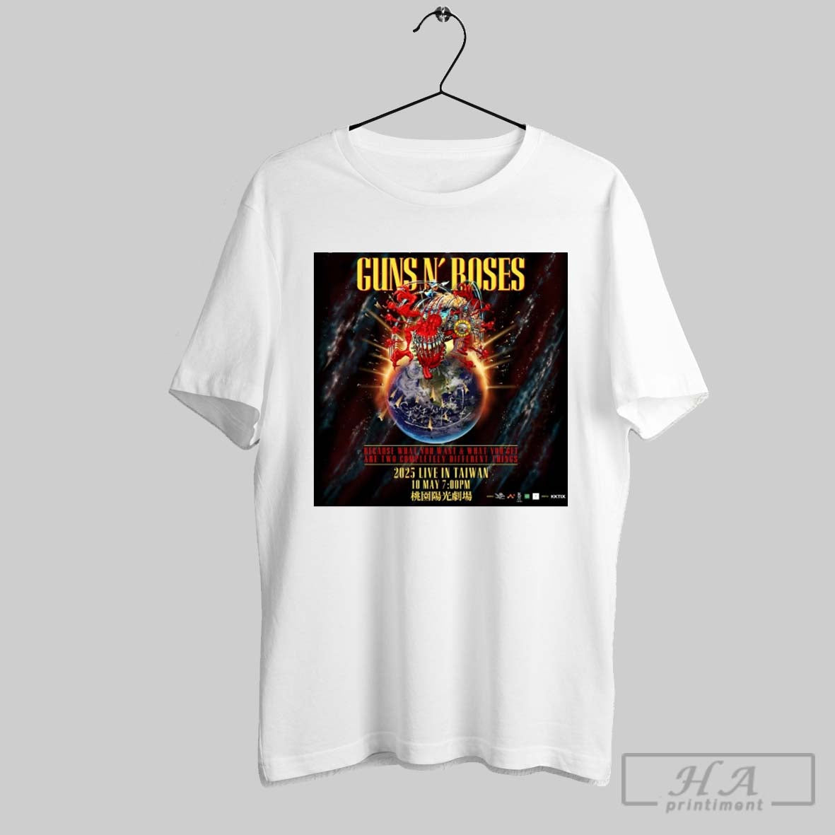 Guns N Roses Because What You Want And What You Get Are Two Completely Different Things 2025 In Taiwan Poster T Shirt
