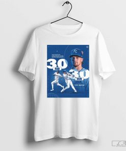 Kansas City Royals Bobby Witt Jr. First Shortstop In MLB 2024 History o Have Multiple Season With 30 SB 30 HR Poster t-shirt