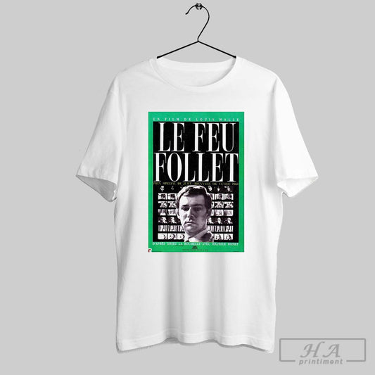 Le Feu Follet The Fire Within Movie Poster Shirt