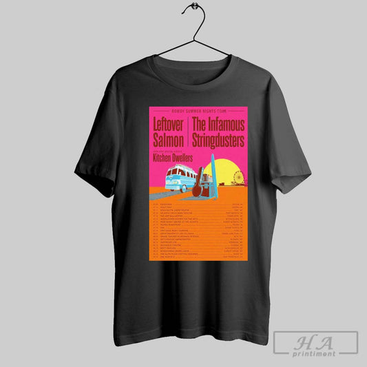 Leftover Salmon The Infamous Stringdusters Rowdy Summer Nights Tour 2025 Dates Poster T Shirt