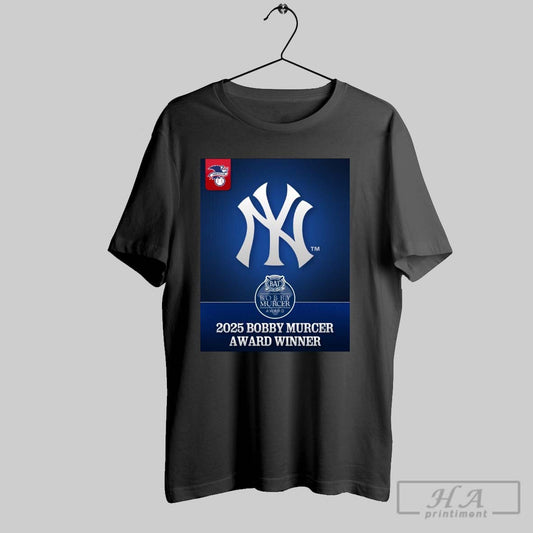 Mlb New York Yankees Bat Baseball Assistance Team 2025 Bobby Murcer Award Winner Poster T Shirt