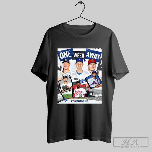 Mlb One Week Away Opening Day 2025 Mike Trout Shohei Ohtani Paul Skenes Byron Buxton Juan Soto Poster T Shirt