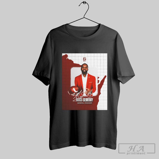 Marcus Sedberry Has Been Appointed General Manager For Wisconsin Badgers Football Signature Poster T Shirt