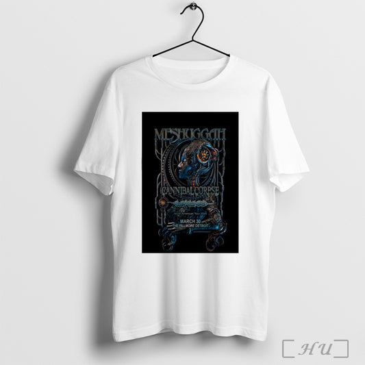 Meshuggah March 30 2025 The Fillmore Detroit Poster T Shirt Sweatshirt