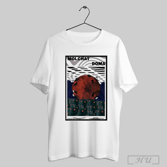 Molchat Doma Feb 14 2025 Knockdown Center Queens Ny Poster T Shirt Sweatshirt