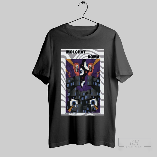 Molchat Doma February 17 2025 Mtelus In Montreal Qc Poster Shirt T Shirt