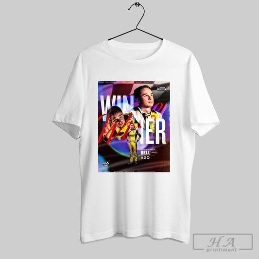 Nascar 20 Christopher Bell Winner At Atlanta Motor Speedway Leader At The Time Of Caution Signature Poster T Shirt