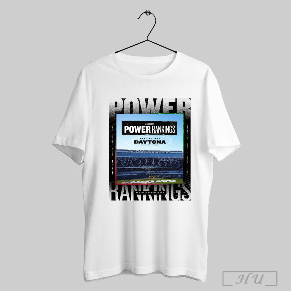 Nascar Power Rankings Heading Into Daytona Following The Clash World Center Of Racing Poster T Shirts Sweatshirt
