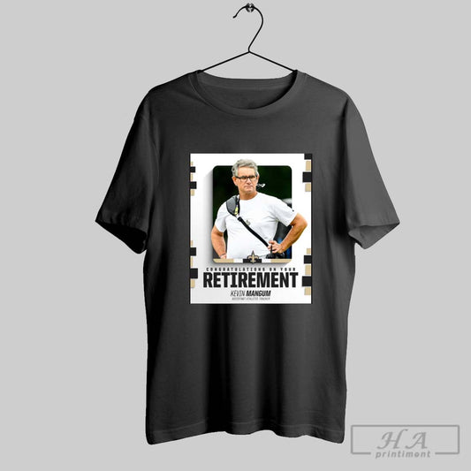 New Orleans Saints Football Congratulations On Your Retirement Kevin Mangum Assistant Athletic Trainer Poster T Shirt