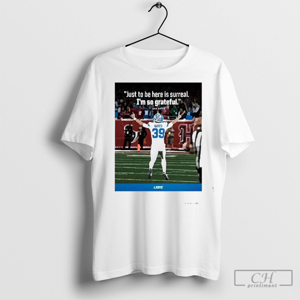 Nice Detroit Lions Nfl Jake Bates Just To Be Here Is Surreal Im So Grateful Poster Shirt Sweatshirt