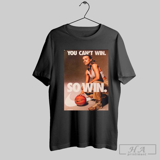 Nike X Sabrina Ionescu From Oregon Womens Basketball Poster Matchup Game You Cant Win So Win Shirt