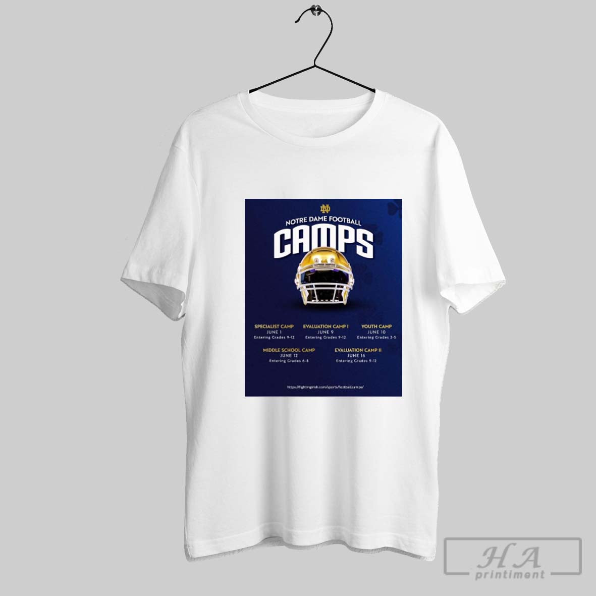Notre Dame Football Camps Specialist Camp June 1 Entering Grades 9 12 Evaluation Camp I June 9 Entering Grades 9 12 Poster T Shirt