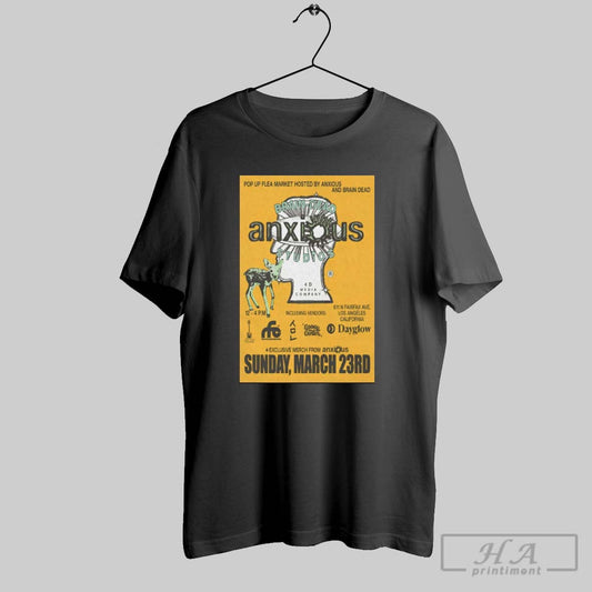 Official Anxious Event March 23 2025 Los Angeles Ca Poster Shirts