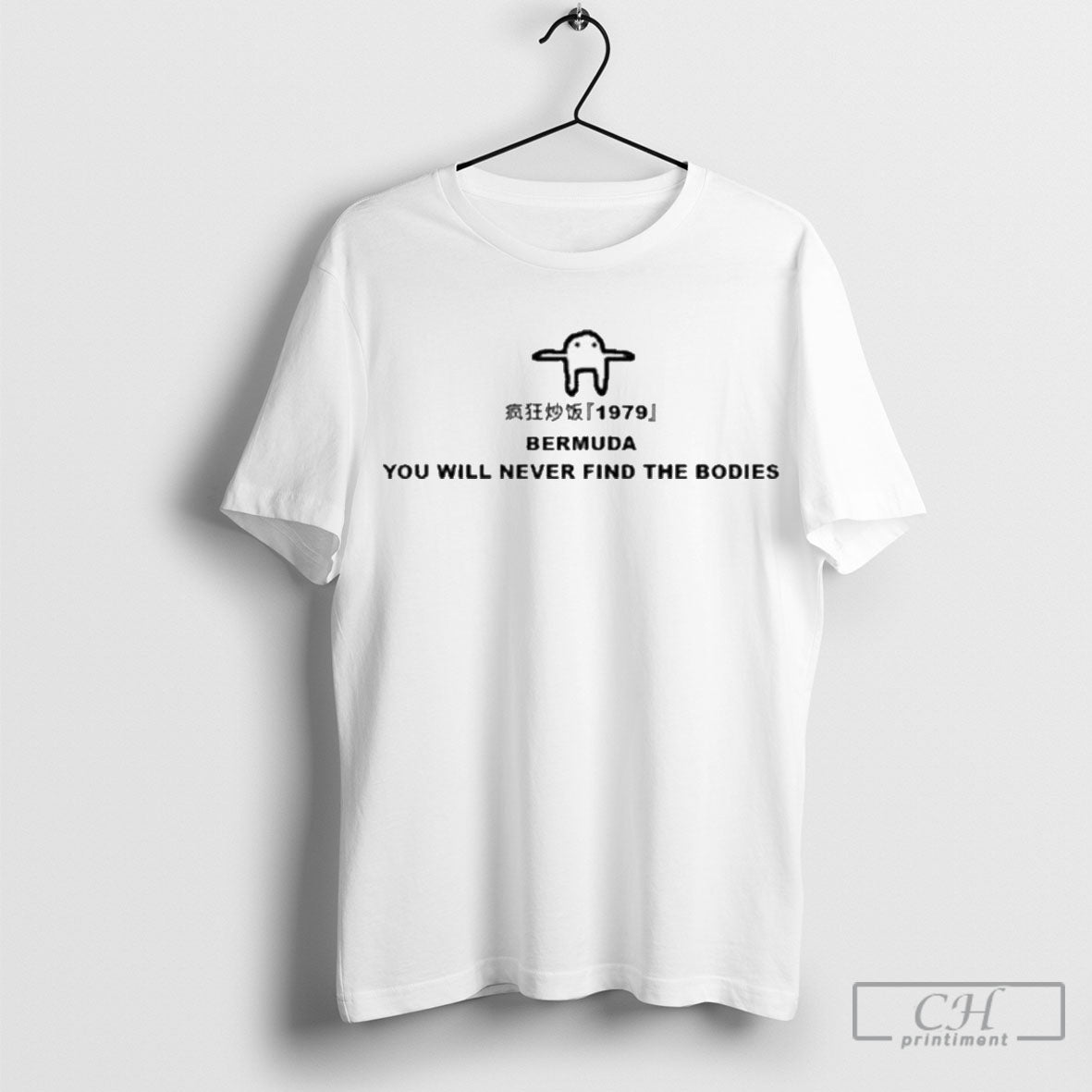 Official Bermuda You Will Never Find The Bodies Shirt Sweatshirt Poster