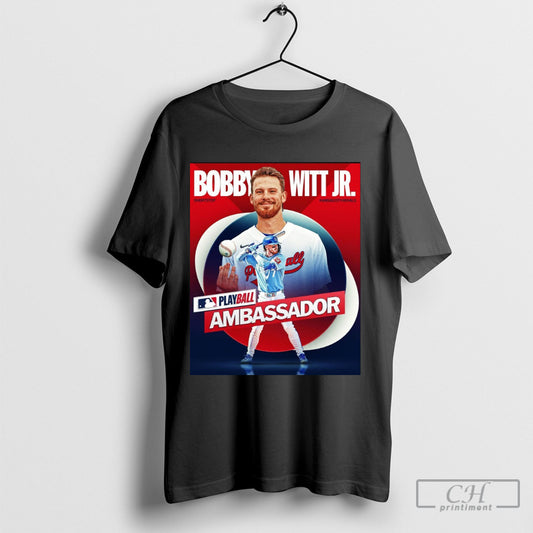 Official Bobby Witt Jr Kansas City Royals Mlb Playball Ambassador Shortstop Poster T Shirt Hoodie