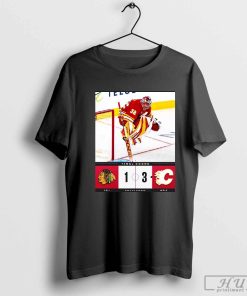 Official Calgary Flames 3-1 Chicago Blackhawks Final Score NHL 2024-25 Season Poster T-shirt