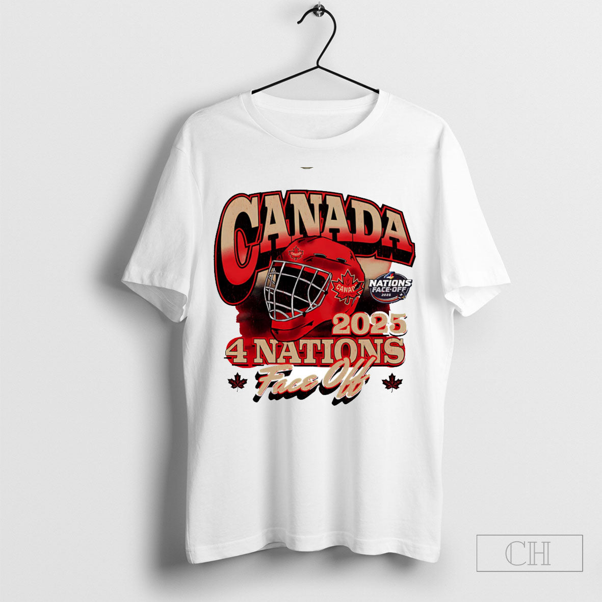 Official Canada Nations Face Off 2025 4 Nations Helmet Shirt Sweatshirt Poster