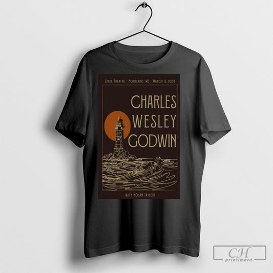 Official Charles Wesley Godwin On March 13 2025 In Portland Me Tour Poster T Shirt Sweatshirt