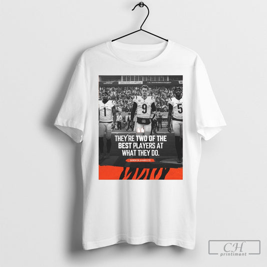 Official Cincinnati Bengals Nfl Burrow On Jamarr And Tee Theyre Two Of The Best Players At What They Do T Shirt Sweatshirt Poster