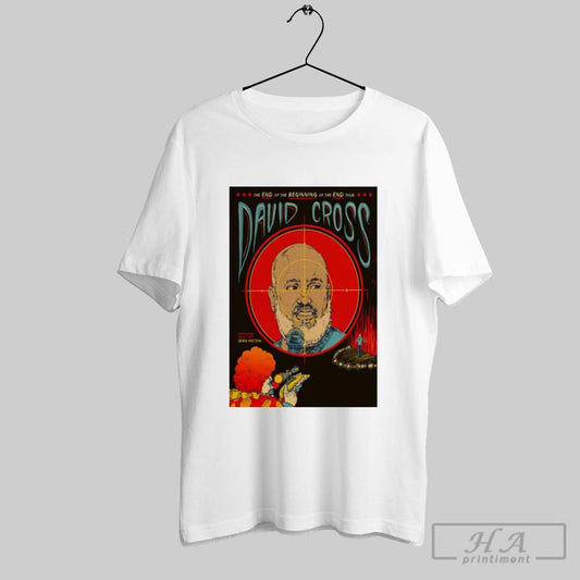 Official Davids The End Of The Beginning Of The End Tour Poster T Shirt